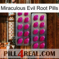 Miraculous Evil Root Pills 10